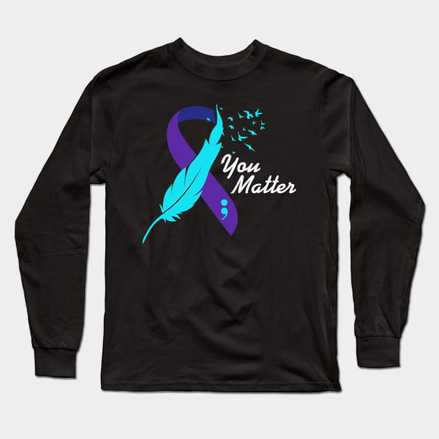 You Matter Ribbon, Suicide Prevention Awareness Mental Health Long Sleeve T-Shirt by everetto